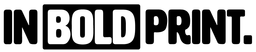 IN BOLD PRINT Logo